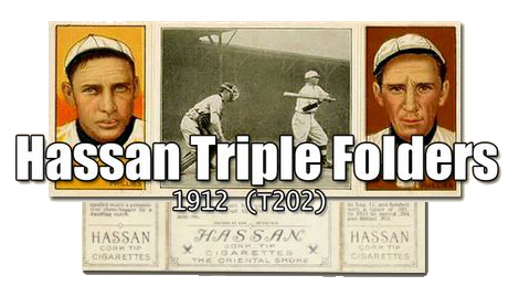 1912 T202 Hassan Triple Folders Baseball Cards 