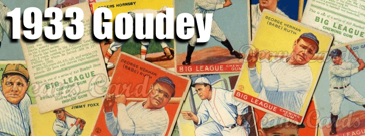1933 Goudey (R319) Baseball Cards