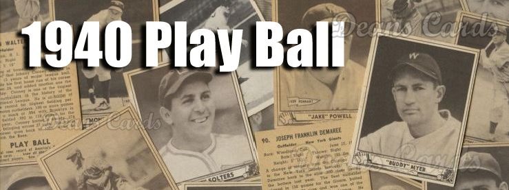 1940 Play Ball (R335) Baseball Cards 