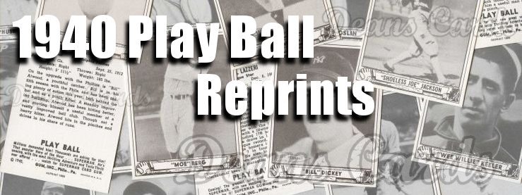 1940 Play Ball Reprint 