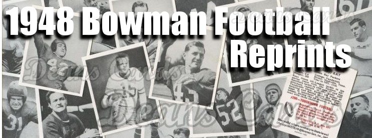 1948 Bowman Football Reprint 