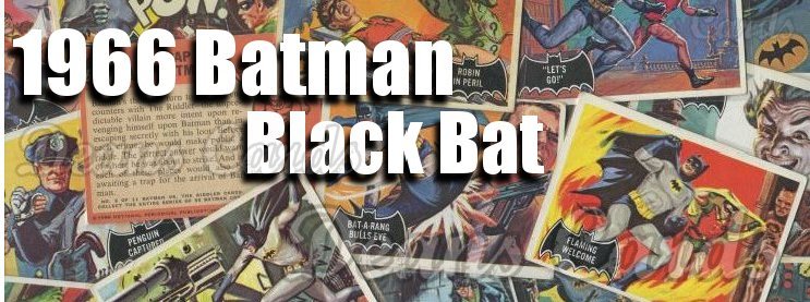 1966 Batman Black Bat 