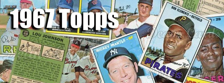 1967 Topps Baseball Cards 