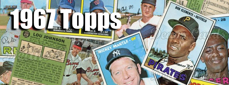 1967 Topps Starter Sets & Lots 