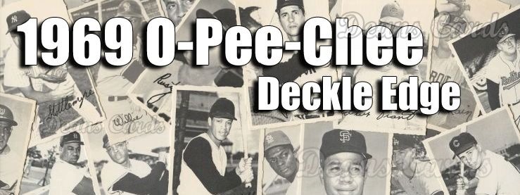 1969 O-Pee-Chee Deckle Edge 
