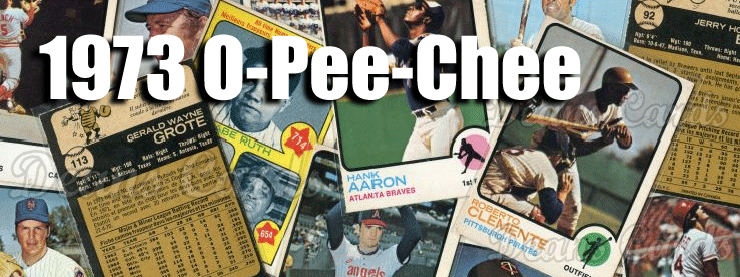 1973 O-Pee-Chee Baseball Cards 