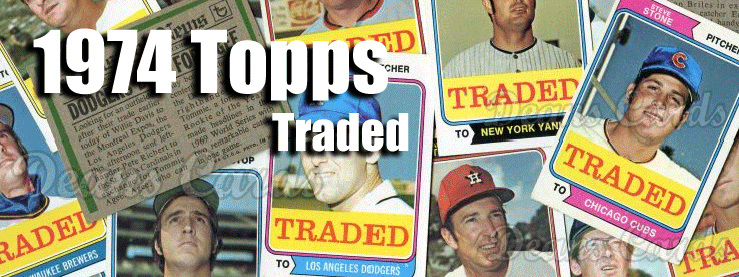 1974 Topps Traded 
