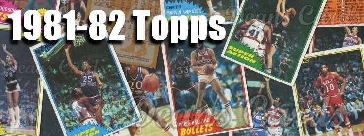 1981-82 Topps Basketball Cards 