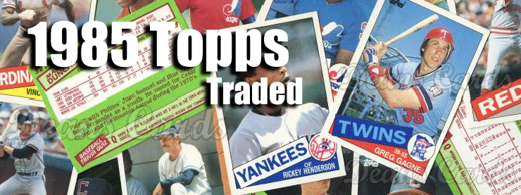 1985 Topps Traded Baseball Cards 