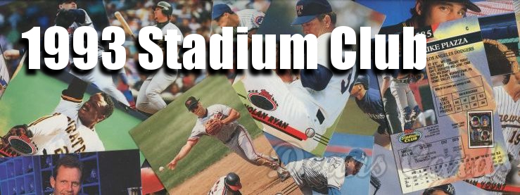 1993 Topps Stadium Club Baseball Cards 