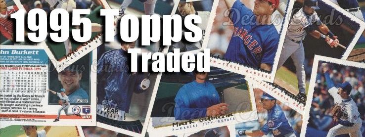 1995 Topps Traded Baseball Cards 