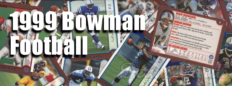 1999 Bowman Football Cards 