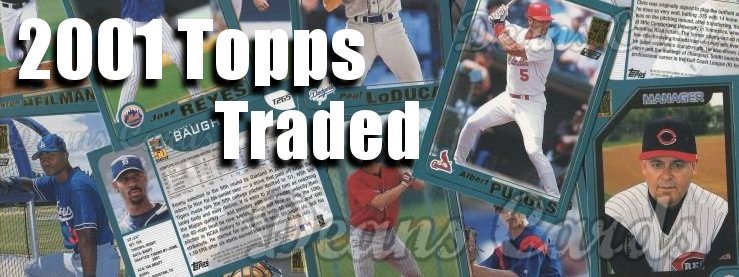 2001 Topps Traded Baseball Cards 