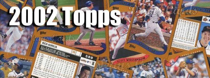 2002 Topps Baseball Cards 