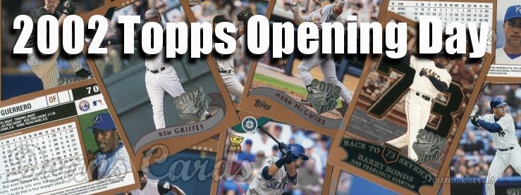 2002 Topps Opening Day 