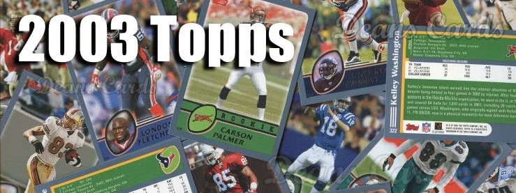 2003 Topps Football Cards 