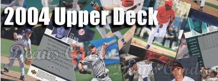 2004 Upper Deck Baseball Cards 