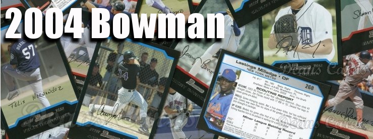 2004 Bowman Baseball Cards