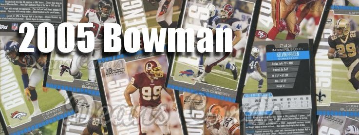 2005 Bowman Football Cards 