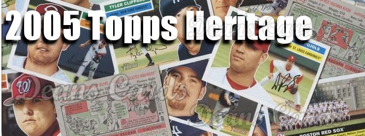 2005 Topps Heritage Baseball Cards 