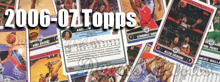 2006-07 Topps Basketball Cards 