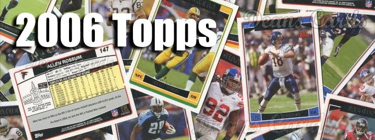 2006 Topps Football Cards 