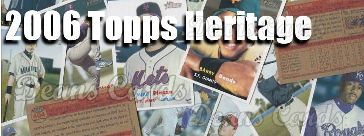 2006 Topps Heritage Baseball Cards 