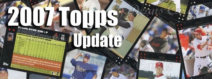 2007 Topps Update Baseball Cards 