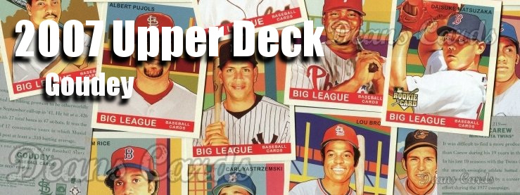 2007 Upper Deck Goudey Green Back Baseball Cards 