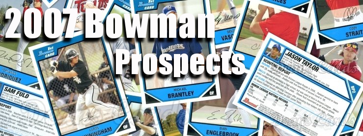 2007 Bowman Prospects Baseball Cards