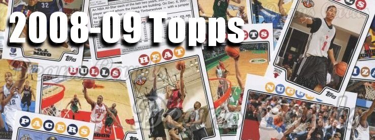 2008-09 Topps Basketball Cards 