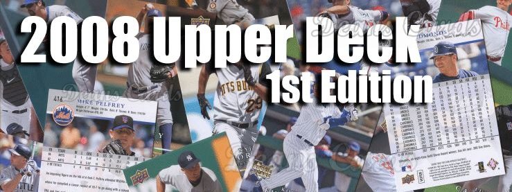 2008 Upper Deck First Edition Baseball Cards 