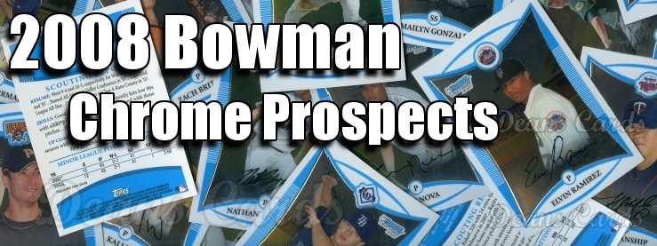 2008 Bowman Chrome Prospects Baseball Cards 