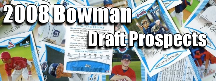 2008 Bowman Draft Prospects Baseball Cards 