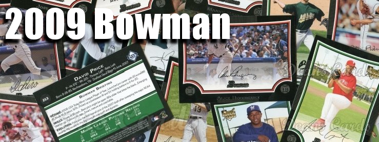 2009 Bowman Baseball Cards 