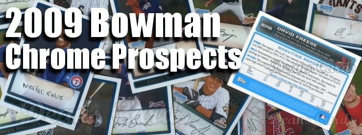 2009 Bowman Chrome Prospects Baseball Cards 