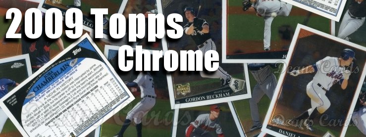 2009 Topps Chrome Baseball Cards