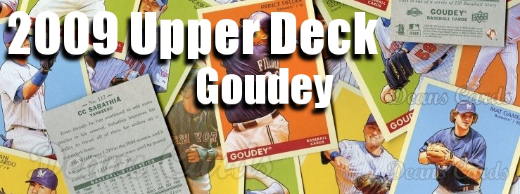 2009 Upper Deck Goudey Baseball Cards 