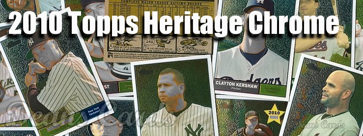 2010 Topps Heritage Chrome Baseball Cards