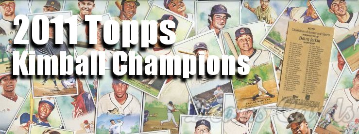 2011 Topps Kimball Champions Baseball Cards 