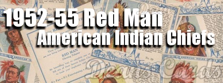 1954 Red Man American Indian Chiefs 