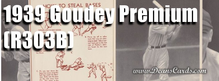 1939 Goudey Premiums (R303B) Baseball Cards 