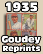 1935 Goudey Baseball