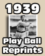 1939 Play Ball Baseball