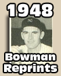 1948 Bowman Baseball