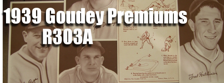 1939 Goudey Premiums (R303A) Baseball Cards